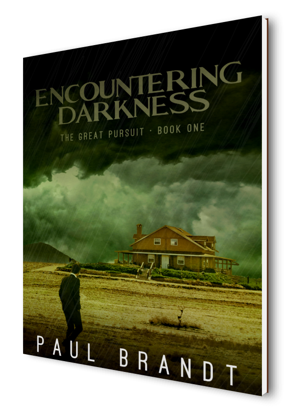 Encountering Darkness: Pete's Life Changer, Paul Brandt, The great pursuit series, Christian Fantasy Fiction